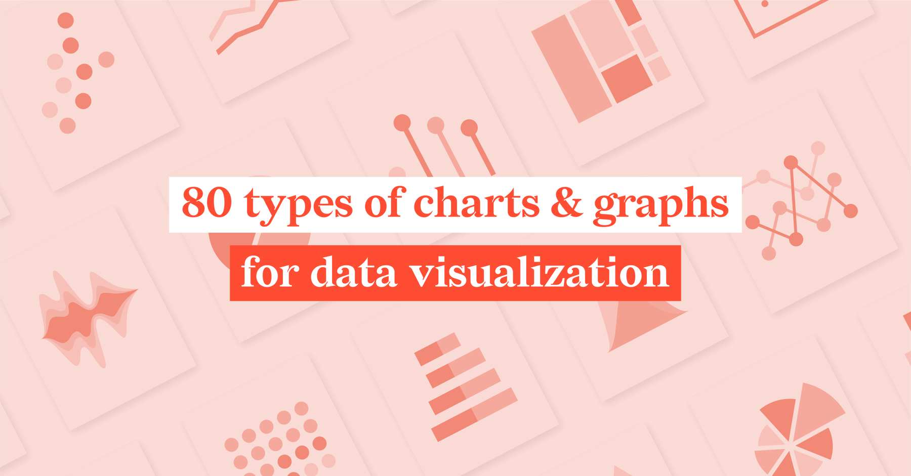 80-types-of-charts-graphs-for-data-visualization-with-examples
